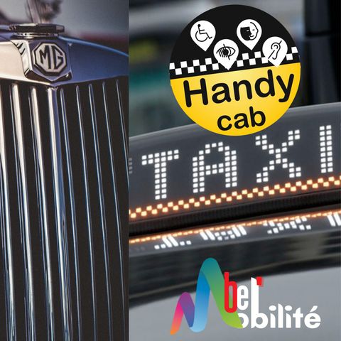 De l’histoire de la MG à la mobilité pour tous avec Handycab