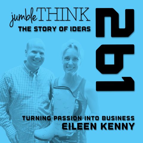 Turning Passion Into Business with Eileen Kenny
