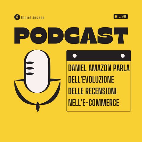 Daniel Amazon parla dell'evoluzione delle recensioni nell'e-commerce