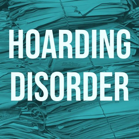 Hoarding Disorder (2016 Rerun)