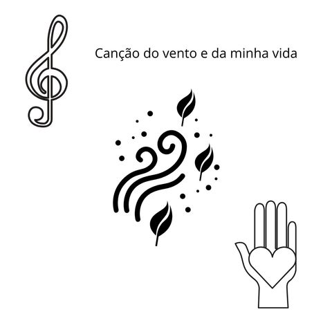 Canção do Vento e da Minha Vida