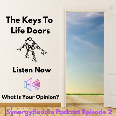 The Keys To Life Doors