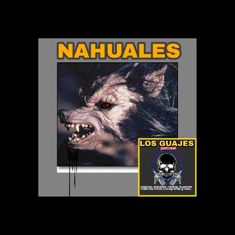 Nahuales