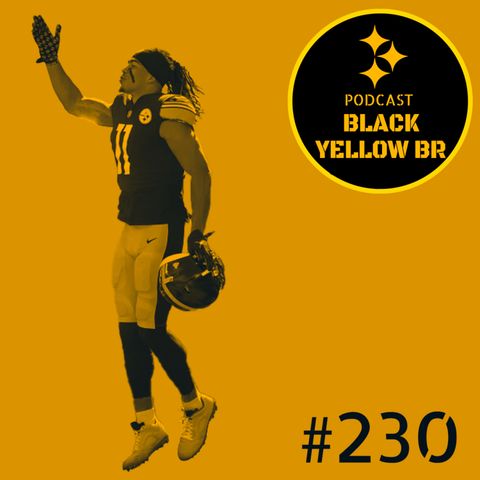 BlackYellowBR 230 - Steelers vs Broncos Semana 5 2021