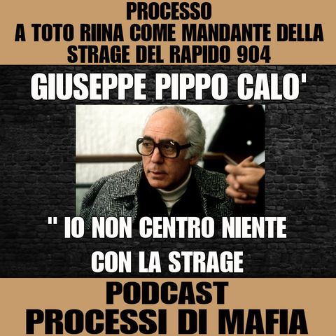 Giuseppe Pippo Calò "Io non centravo niente" - Processo a Totò Riina come mandante strage rapido 904