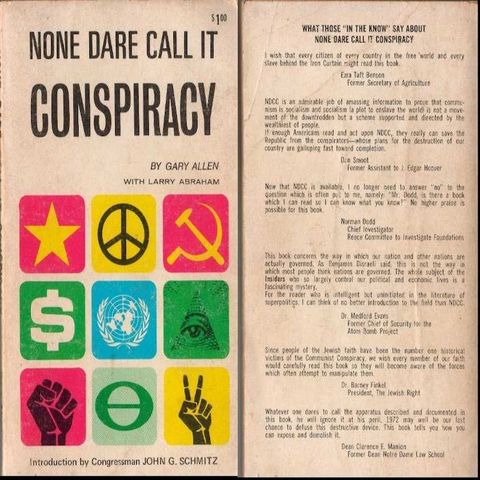 Gary Allen: None Dare Call It Conspiracy