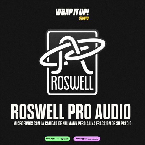 Roswell Pro Audio: Micrófonos con la calidad de Neumann pero a una fracción de su precio.