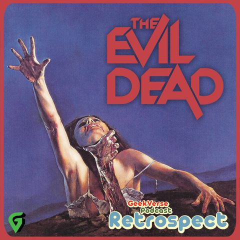 The Evil Dead Retrospective