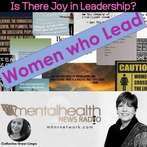 Women Who Lead: Is There Joy in Leadership?