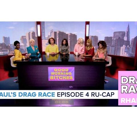 RuPaul's Drag Race Season 9 | Episode 4 Ru-Cap