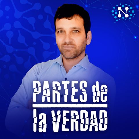 Partes de la Verdad - 02-08-24