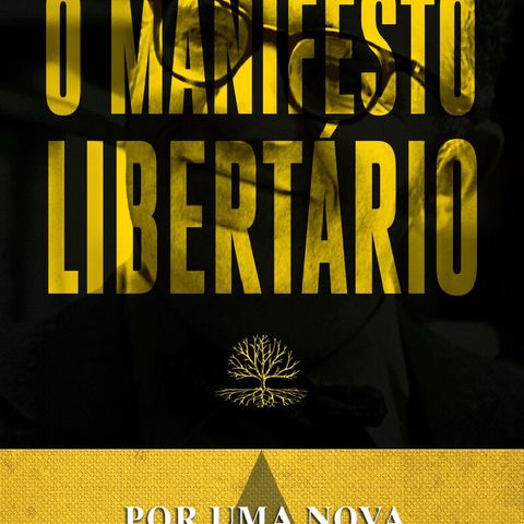 Episode 1 - Por Uma Nova Liberdade - O Manifesto Libertário - Murray Newton Hothbard - Jarbas Braga Neto * SKAPE's podcast