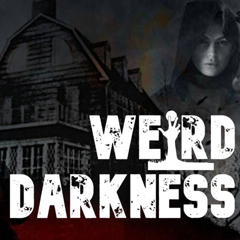 “FACTUAL FRIGHTS FUELED FAMOUS PHANTOMS” and 4 More Terrifying True Stories! #WeirdDarkness
