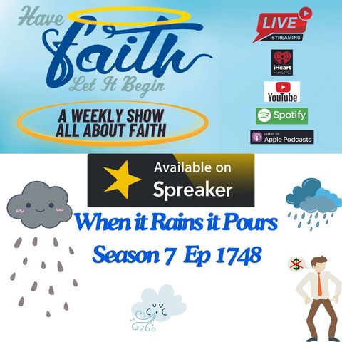 S7Ep:1748 When it rains it pours