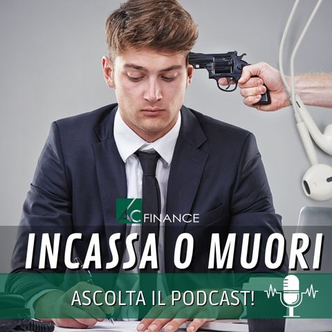 Incassa o muori