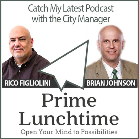 Prime Lunchtime with City Manager - Town Center Grand Opening, City Cameras and Living Lab News