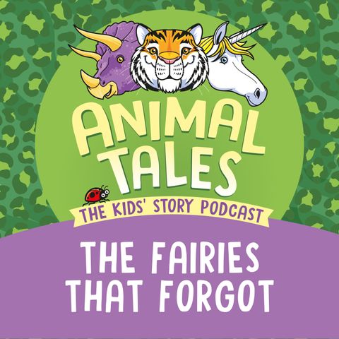 The Fairies That Forgot