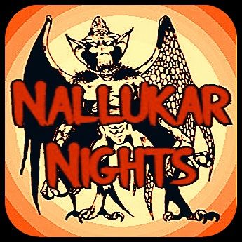 Nallukar Nights pt 1 of 4