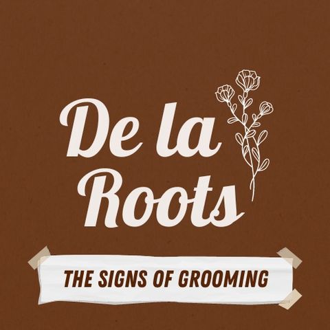 Episode 17: The Signs of Grooming