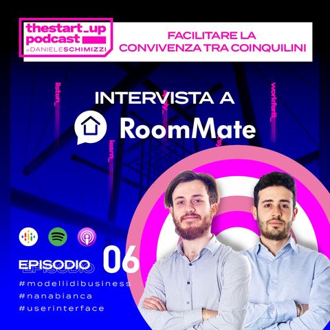 Episodio 6 | Facilitare la convivenza tra coinquilini - Intervista a RoomMate