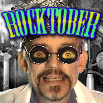 Doctor I M Paranoid: Rocktober!
