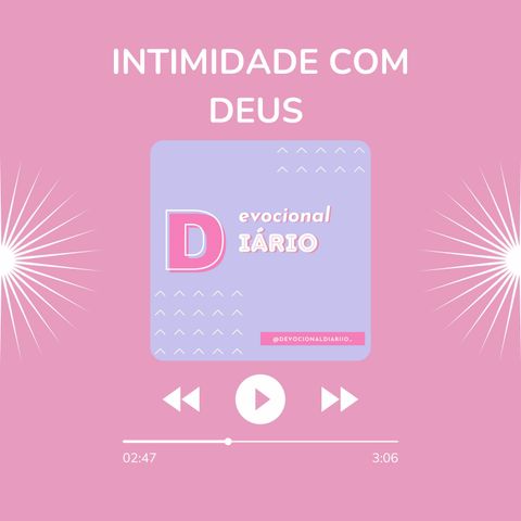 Intimidade Com Deus.