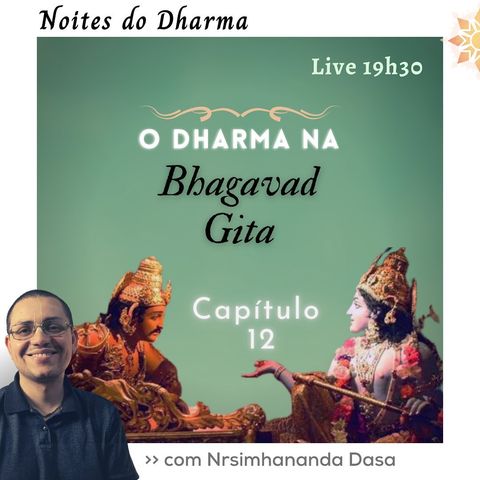 O Dharma na Bhagavad-gita - Capítulo 12