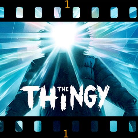007 - The Thingy