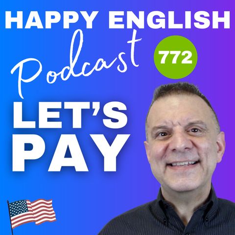 772 - Let’s Pay!