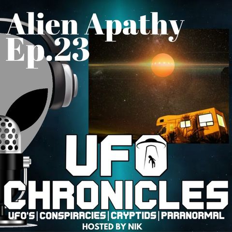 Ep.23 Alien Apathy