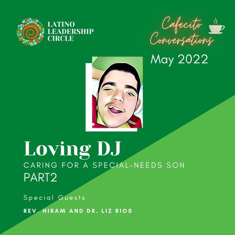 Loving DJ - Caring for a Special Needs Child Part 2 '