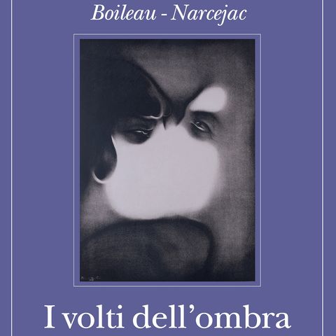 Daniele Abbiati "I volti dell'ombra" Boileau-Narcejac