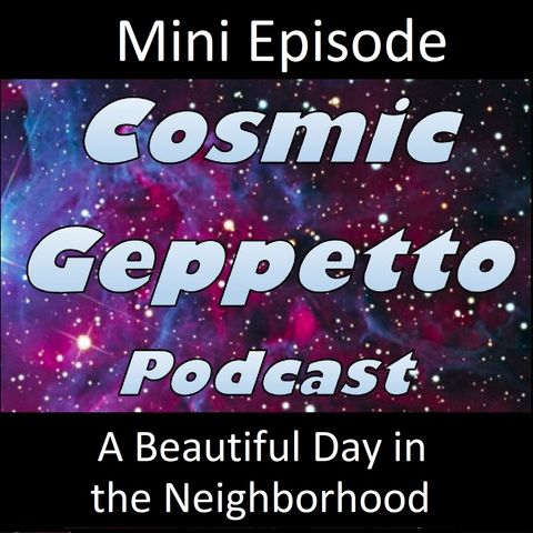 Mini Episode - A Beautiful Day In The Neighborhood