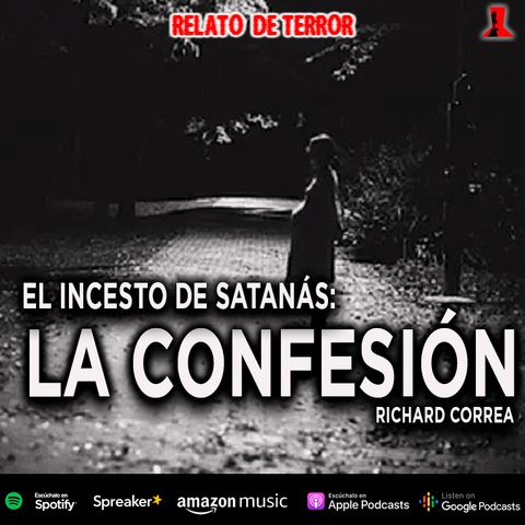 El incesto de Satanás, primera parte | Relato de terror