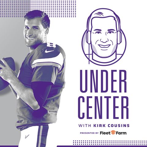 Under Center with Kirk Cousins: Tyler Conklin Joins + Bears Preview | Episode 32