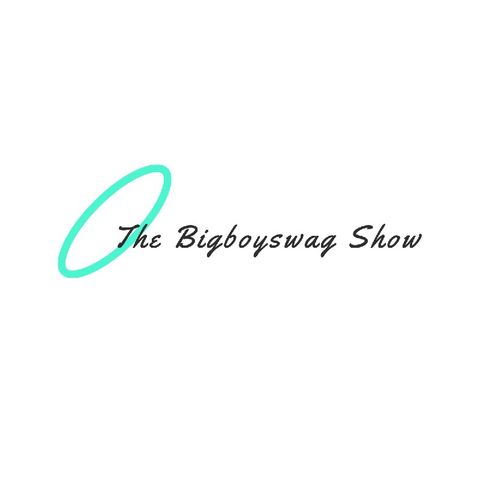 Episode 8 - The Bigboyswag Gaming Show