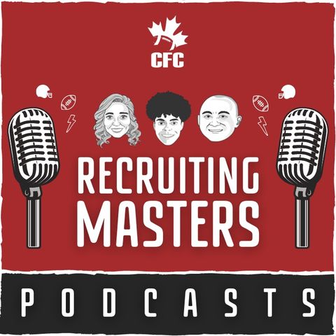 CFL Rookie QBs, RBs, TEs Breakdown | Recruiting Masters Podcast