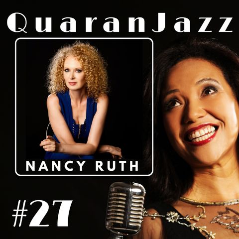 QuaranJazz episode #27 - Interview with Nancy Ruth
