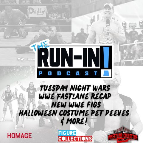 Tuesday Night Wars, WWE Fastlane Recap, New WWE Figs, Halloween Costume Pet Peeves & more!