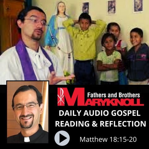 Matthew 18:15-20, Daily Gospel Reading and Reflection