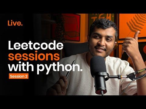 Leetcode Session 2  & QnA