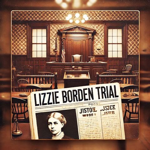 True Crime: The Court of Public Opinion – First National Media Case - Lizzie Borden: Justice vs. Public Opinion