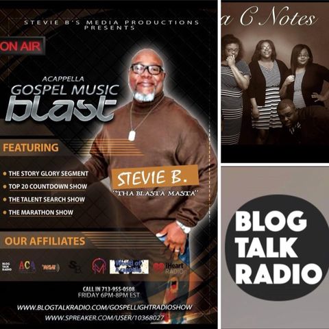 Stevie B's Acappella Gospel Music Blast - (Episode 78)