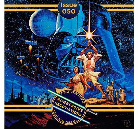 Issue 050: Star Wars Commentary