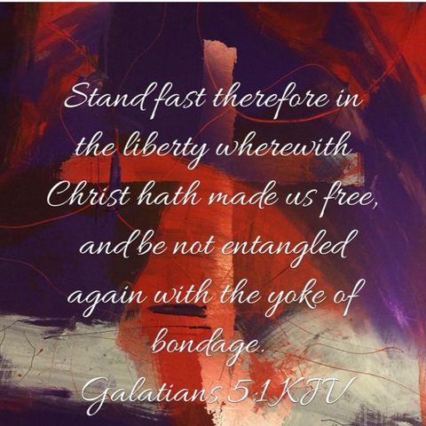 Stand In Liberty Galatians 5