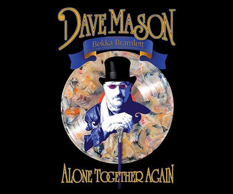 Dave Mason Talks About Reimaging Alone Together Again