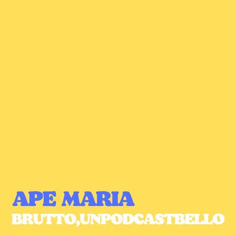 Ep #874 - Ape Maria