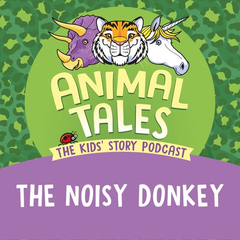 The Noisy Donkey