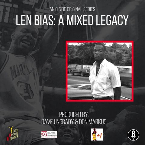 Len Bias: A Mixed Legacy: The Interviews - Johnny Dawkins