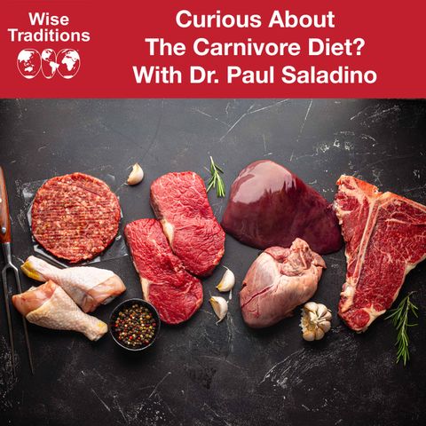 388: Curious About The Carnivore Diet?